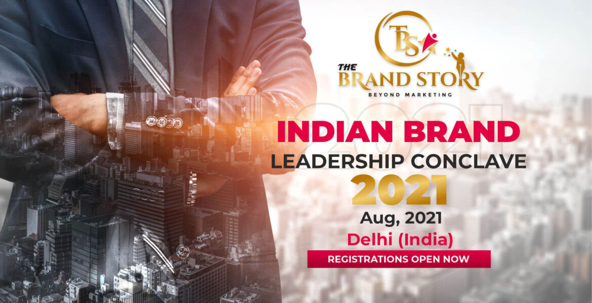 Indian Brand & Leadership Conclave 2021, August 2021, Delhi